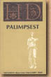 Palimpsest: Out of Print (see link below)