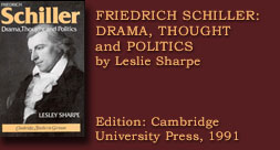 FRIEDRICH SCHILLER: DRAMA, THOUGHT and POLITICS,  by L. Sharpe. Click for text description