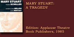 MARY STUART: A tragedy - a play (different translation than above)